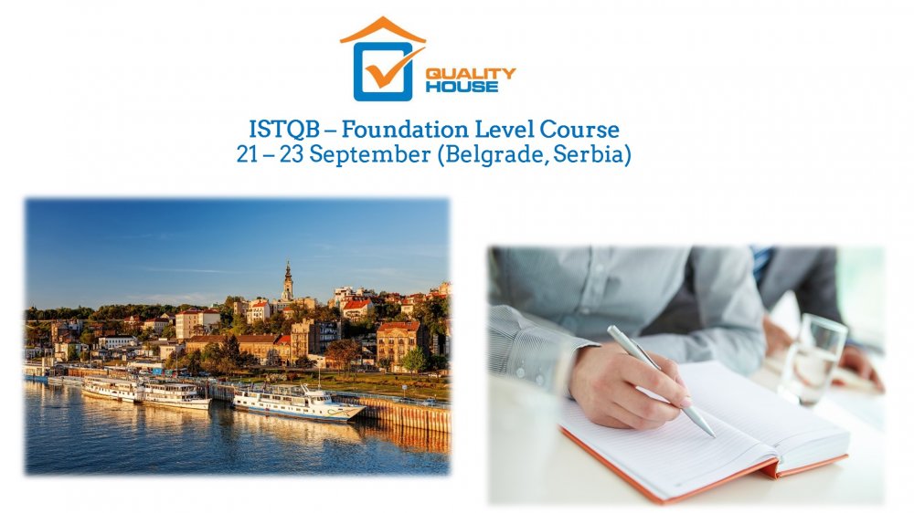 Quality House Serbia Announces the First ISTQB - FL Course in Belgrade
